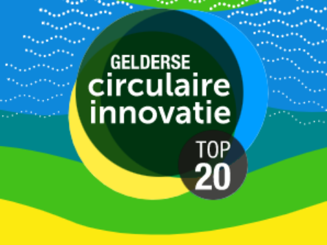Gelderse Circulaire Innovatie Top 20 bekend!